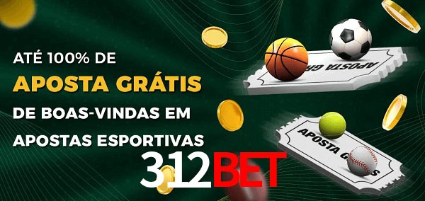 312Bet Ate 100% de Aposta Gratis